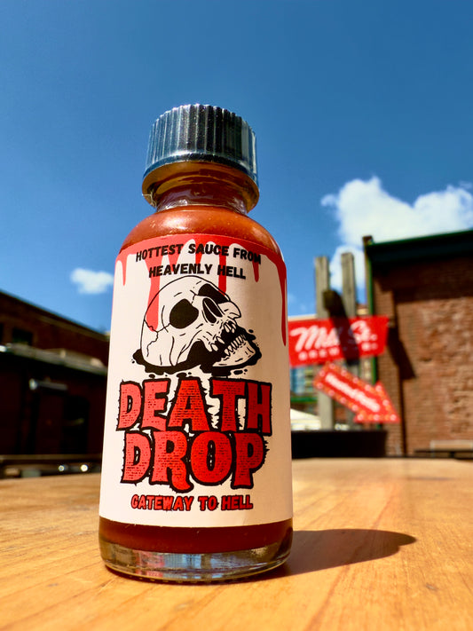 DEATH DROP – Gateway to Hell Got Sauce